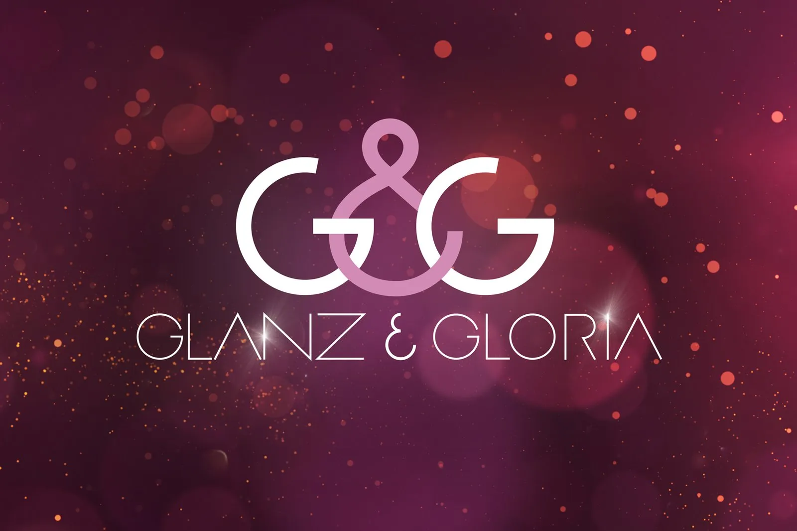 Glanz und Gloria
